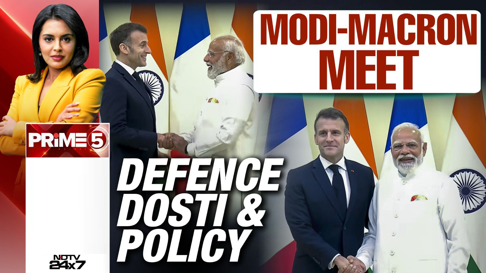 PM Modi-Macron Meet: Defence, Dosti And Policy