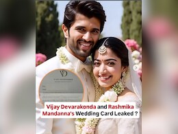 रश्मिका मंदाना और विजय देवरकोंडा की शादी का कार्ड वायरल, क्&zwj;या है Leaked Wedding Card का सच