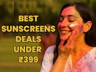 Holi खेलें दिल खोलकर, स्किन की चिंता छोड़कर, ₹399 से कम के सनस्क्रीन जो धूप, टैन और ड्राइनेस, तीनों से बचाएंगे