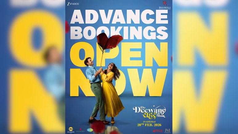 'दो दीवाने सहर में&rsquo; की एडवांस बुकिंग ओपन, इस अनोखी प्रेम कहानी देखने को हो जाएं तैयार