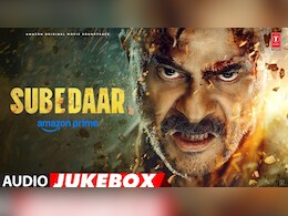 'सूबेदार' का पूरा म्यूजिक एलबम हुआ रिलीज