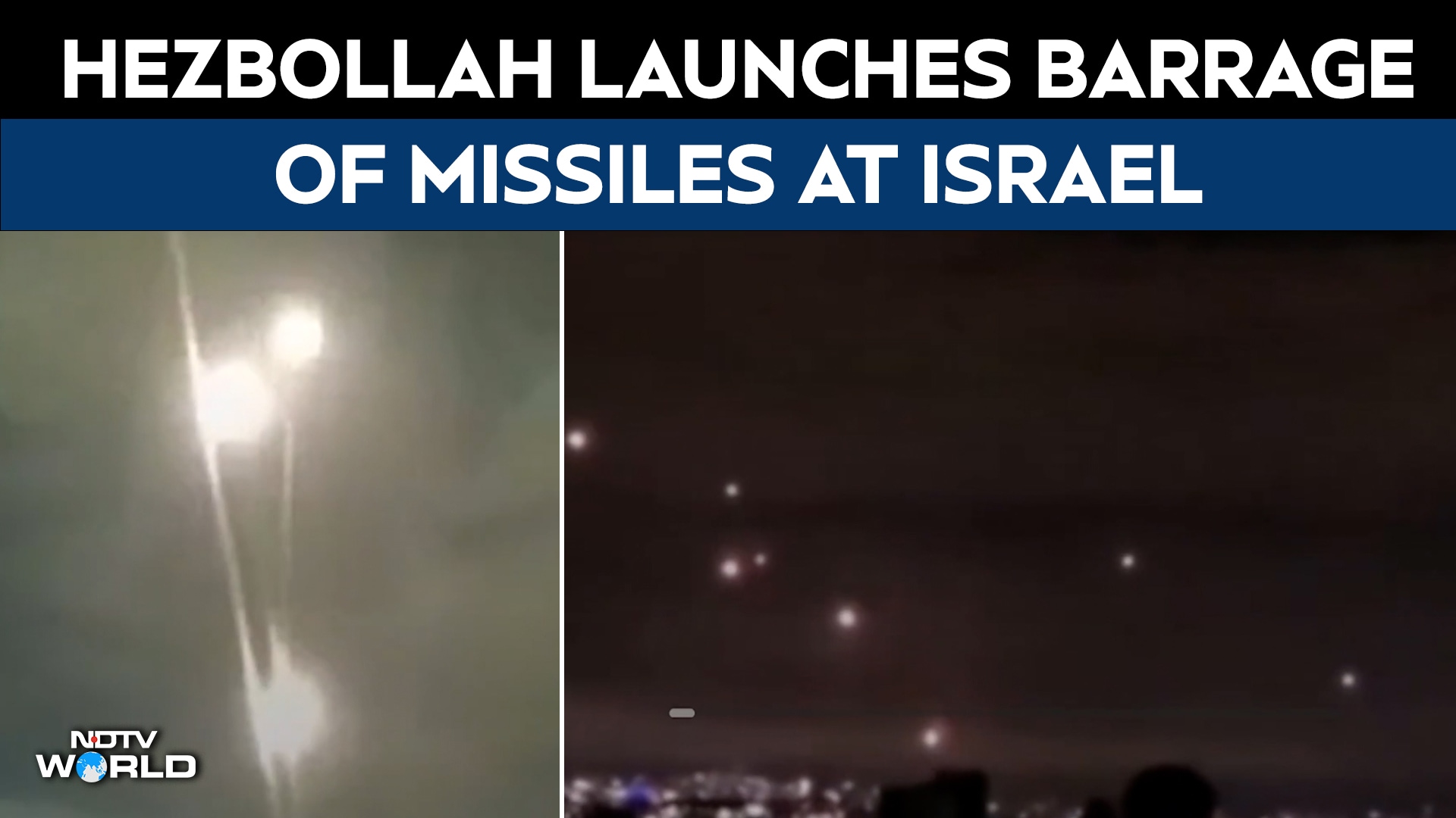 Hezbollah Attacks Israel | Hezbollah Launches Missile Barrage From Lebanon, Israel Responds