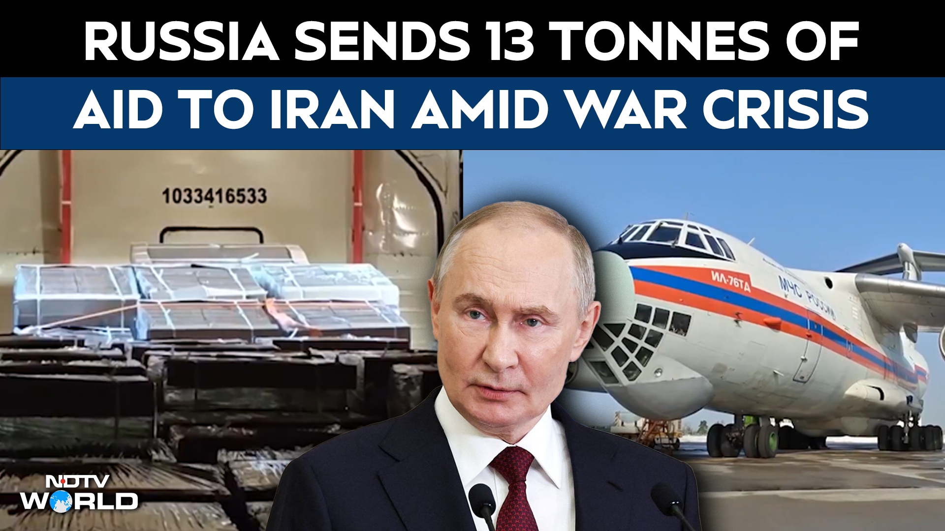 Russia Sends 13 Tonnes Of Aid To Iran Via Azerbaijan Amid Crisis