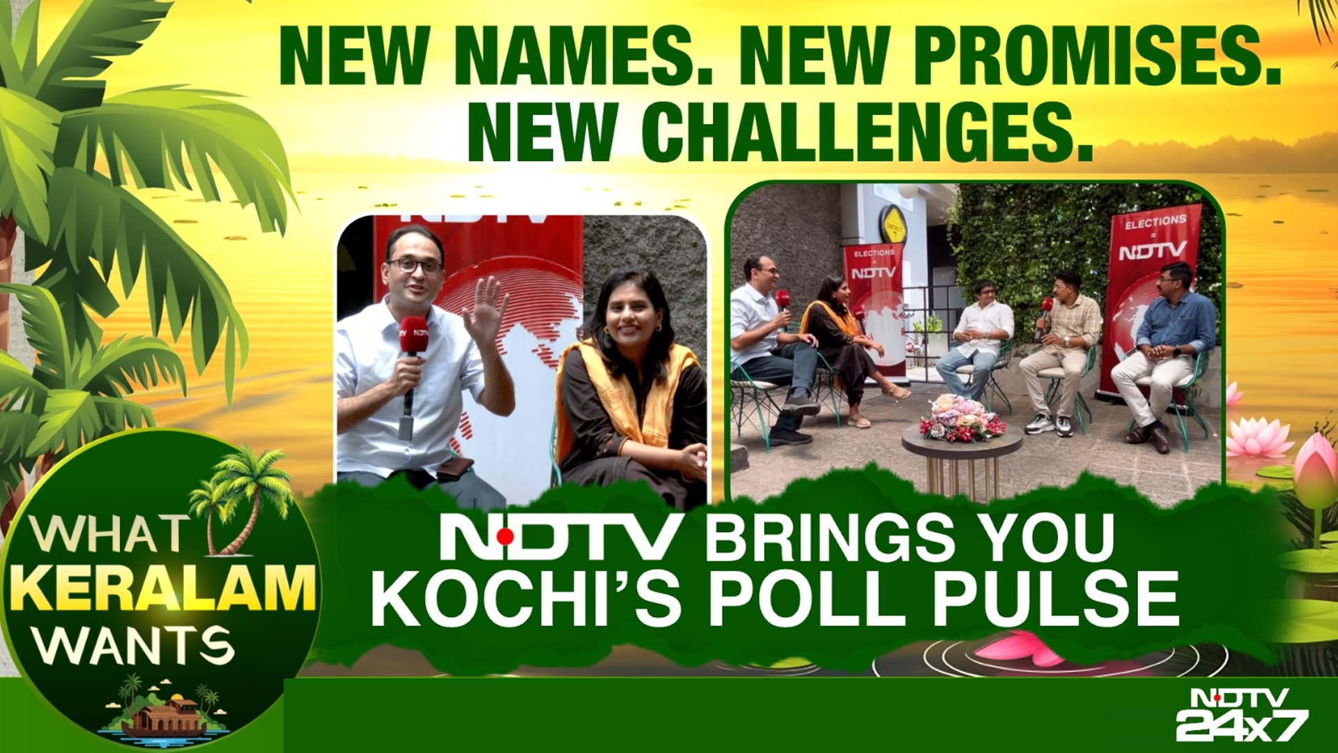 New Names. New Promises. News Challenges: NDTV Brings You Kochi's Poll Pulse