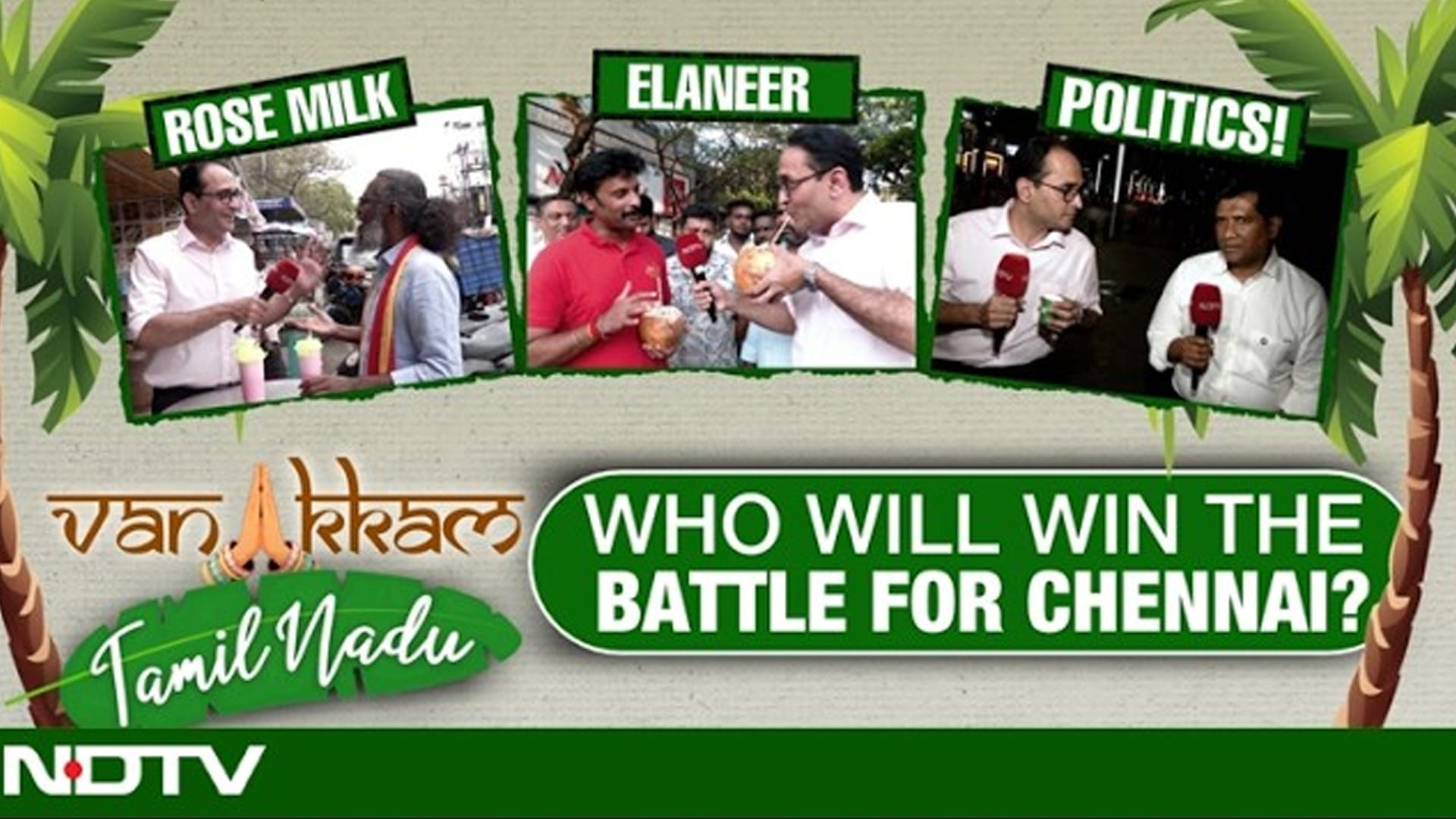 Tamil Nadu Polls 2026 | Rose Milk, Elaneer, & Politics: Who Will Win The Battle For Chennai?