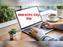 RRB NTPC ग्रेजुएट लेवल परीक्षा की एग्जाम सिटी स्लिप जारी, ऐसे करें डाउनलोड