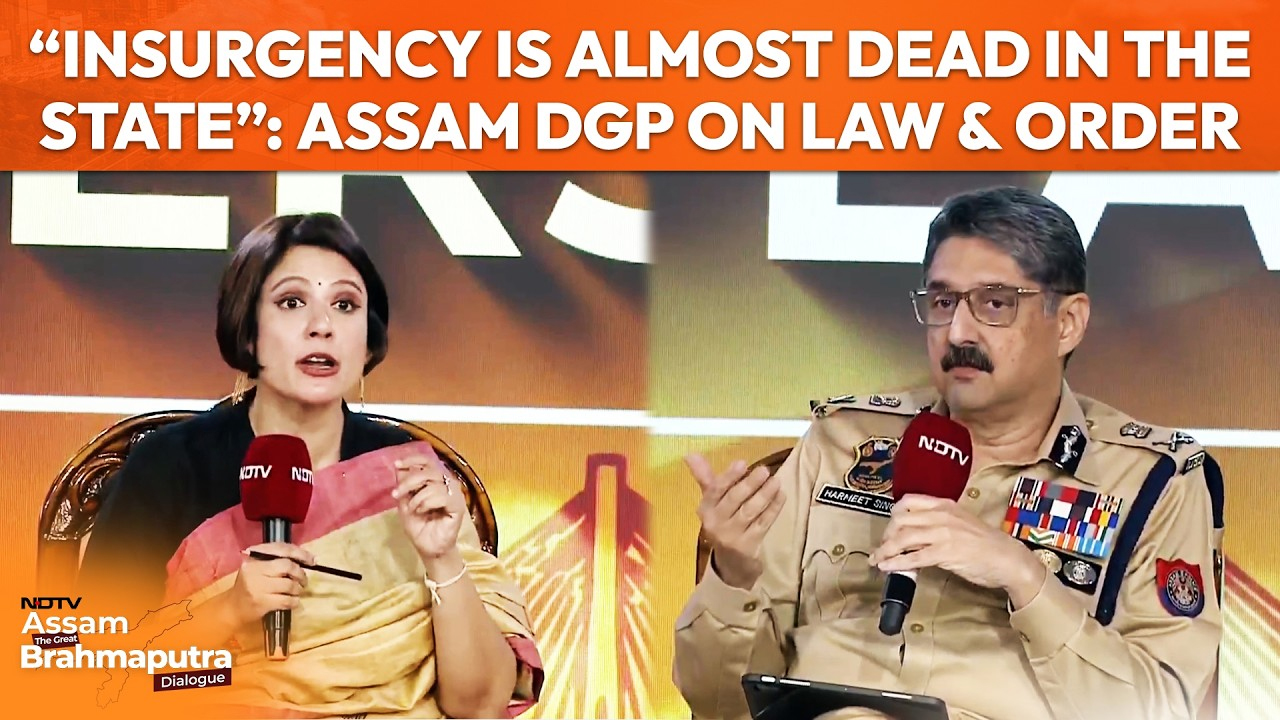 Assam DGP On The State's Transformation From Insurgency Oriented To A Citizen Centric Mechanism
