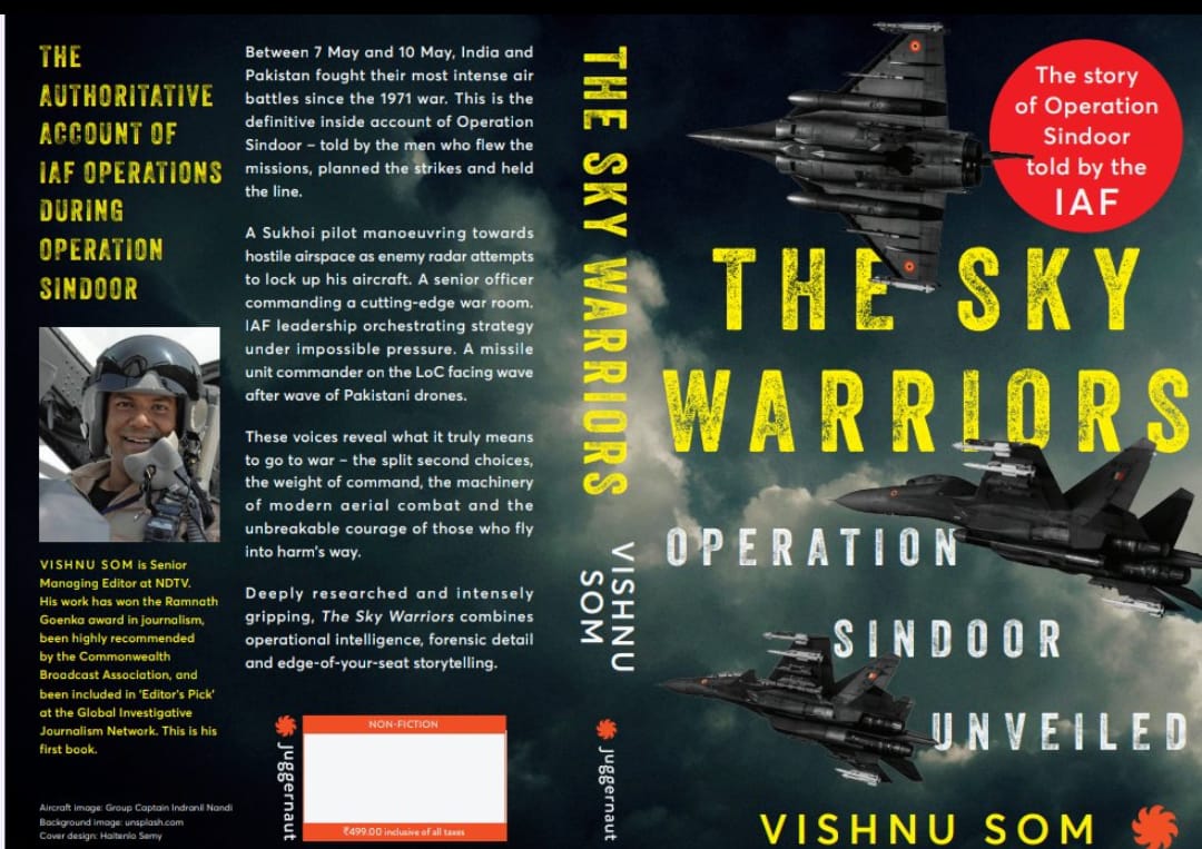 The Sky Warriors is the story of Operation Sindoor told by the IAF.