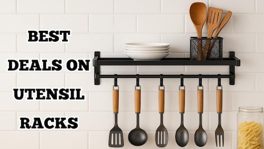 किचन को दें सलीकेदार और स्मार्ट लुक, मॉडर्न Utensil Racks पर मिल रही हैं शानदार बजट डील्स, अभी करें ऑर्डर