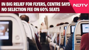 In Big Relief For Flyers, Centre Says No Selection Fee On 60% Seats