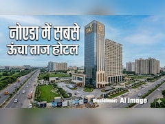Taj Hotel Noida: 150 कमरे, 74 अपार्टमेंट, लोकेशन शानदार! नोएडा का पहला लग्‍जरी 'होटल ताज' 1000 करोड़ में यहां होगा तैयार 