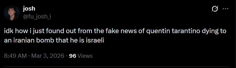 Screenshot of an X user reacting to Quentin Tarantinos death news. Screenshot of an X user reacting to Quentin Tarantinos death news.