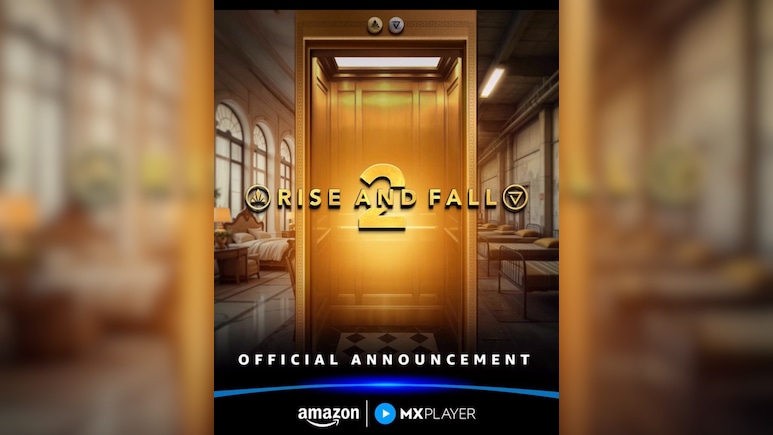 अमेजन एमएक्स प्लेयर ने &lsquo;राइज एंड फॉल&rsquo; और &lsquo;कैंपस बीट्स&rsquo; के नए सीजन की घोषणा की