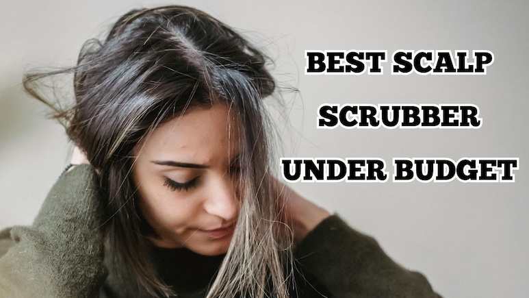 बालों की जड़ों तक सफाई का सही तरीका, ये Best Scalp Scrubs चुटकियों में हटाएंगे स्कैल्प पर जमी गंदगी और ऑयल