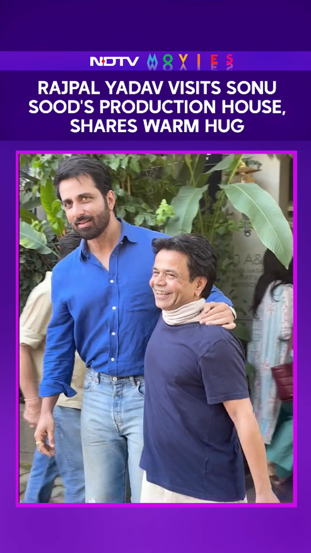 Rajpal Yadav Visits Sonu Sood's Production House, Shares Warm Hug