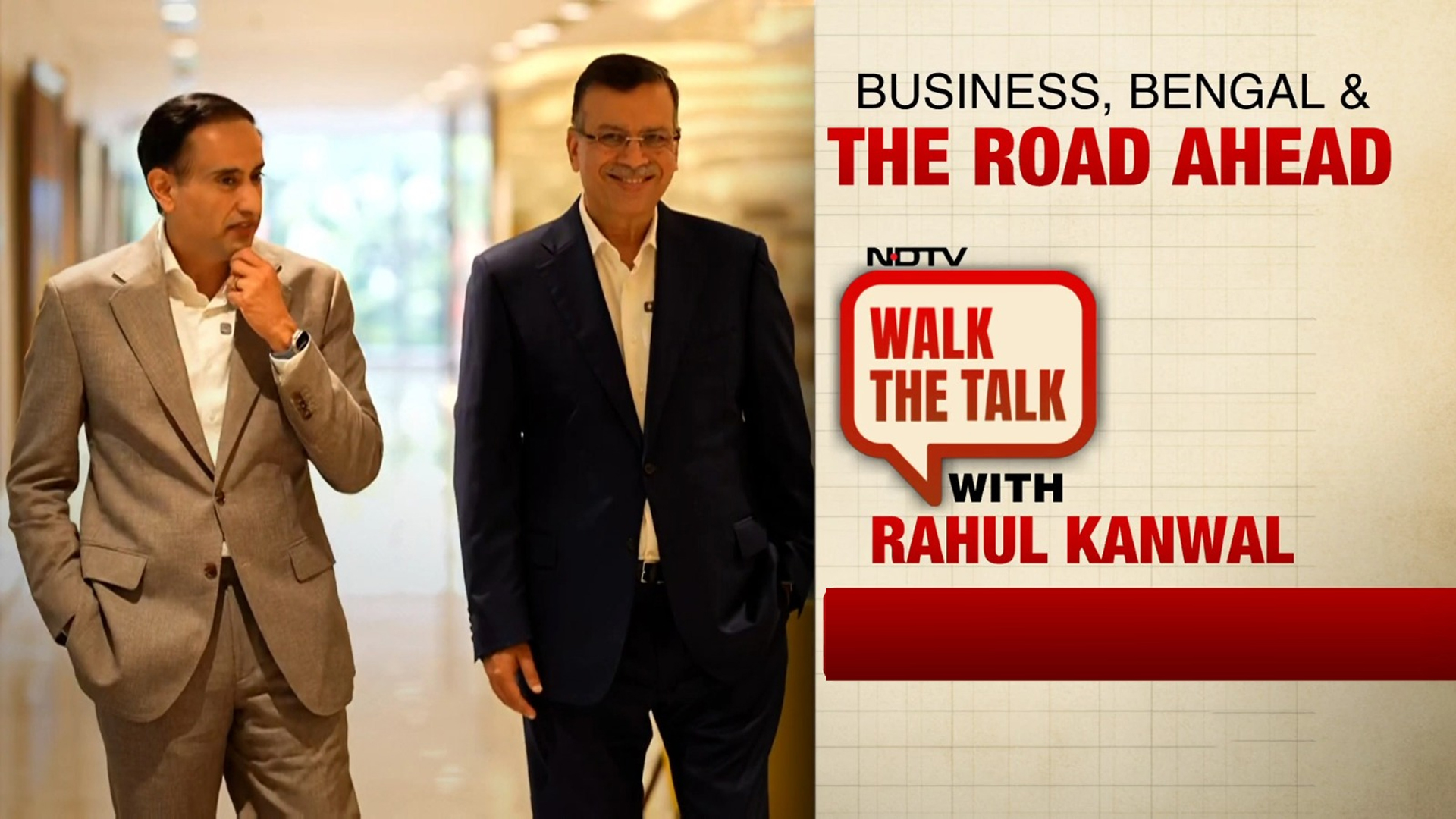 Walk The Talk With Rahul Kanwal: Sanjiv Goenka on Bengal, Business & IPL