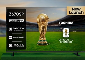 Toshiba ने लॉन्च किए 55-100 इंच डिस्प्ले वाले Z670SP MiniLED टीवी, गजब के हैं फीचर्स, जानें