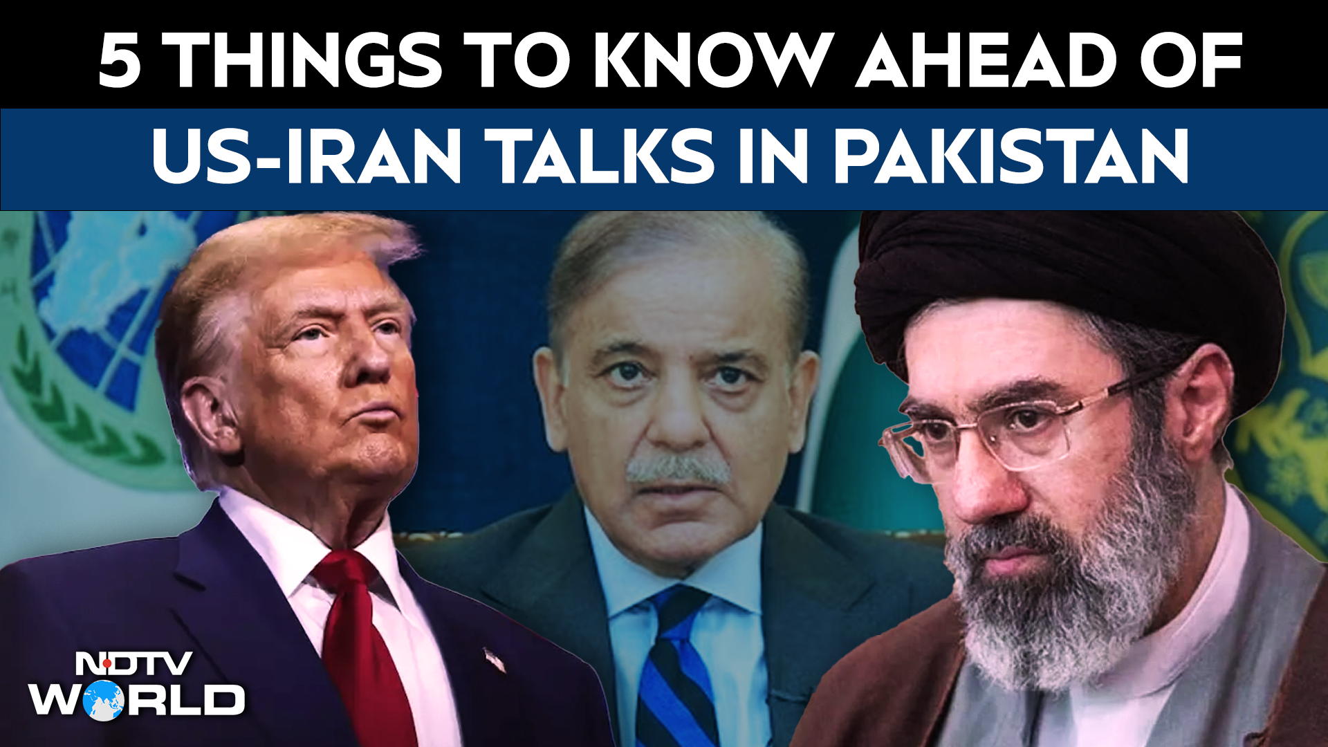 Five Things To Know About US-Iran Talks In Islamabad