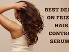 फ्रिज़ी बालों की टेंशन खत्म, कम कीमत में मिल रहे हैं ये असरदार Hair Care Products, साथ ही जानें बेस्ट टिप्स