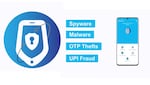 अब नहीं रहेगा फोन में वायरस, UPI फ्रॉड और OTP थेफ्ट का डर, डाउनलोड कर लें ये सरकारी ऐप, जानें फीचर्स