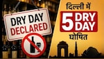 दिल्ली में 5 'Dry Day' घोषित, इन तारीखों पर बंद रहेंगी शराब की दुकानें