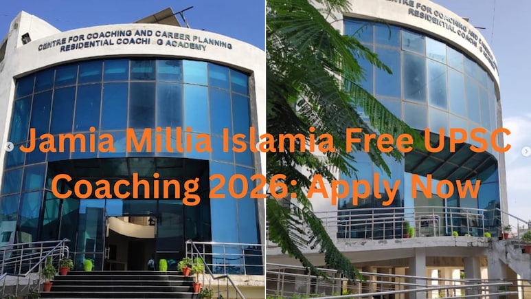 Jamia Millia Islamia Free UPSC Coaching 2026: Registration Begins, Check Key Dates Here