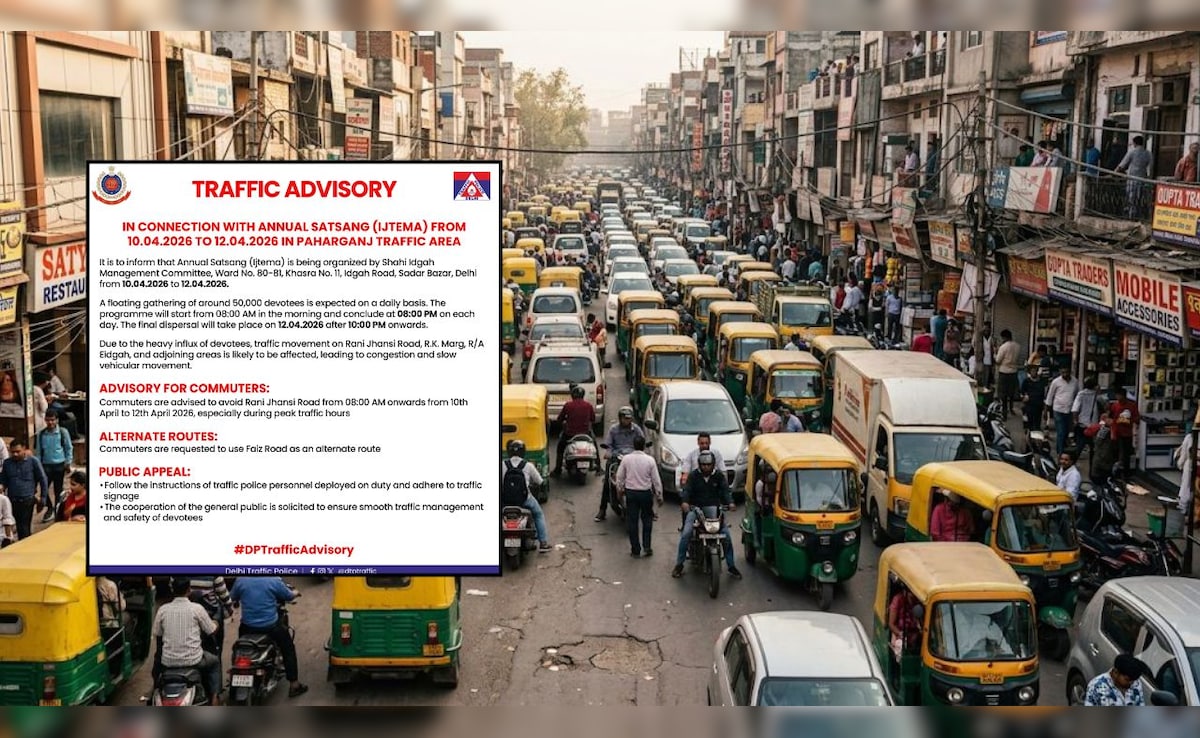 Delhi Traffic Advisory: आज से 12 अप्रैल तक पहाड़गंज-सदर बाजार में रह सकता है भारी जाम, वीकेंड पर घर से निकलने से पहले पढ़ लें ये ट्रैफिक एडवाइजरी