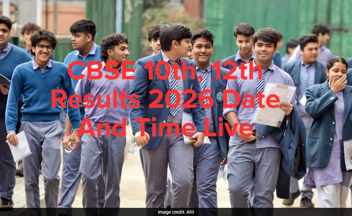 CBSE Board Result LIVE | CBSE Board 10th 12th Results 2026 Date and ...