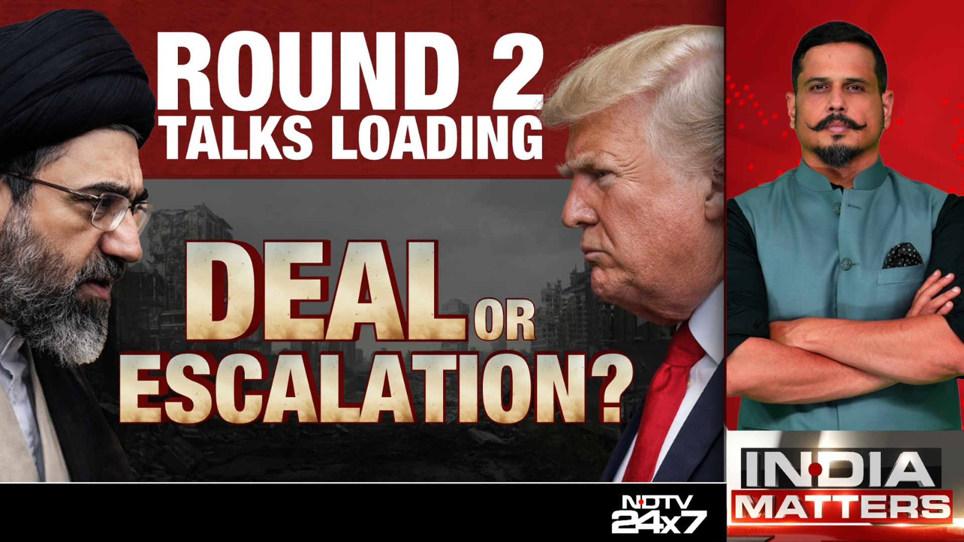 Round 2 Talks Loading: Deal Or Escalation?