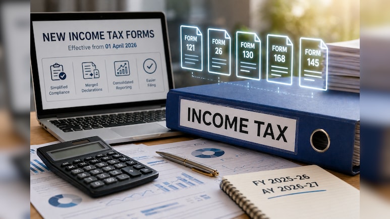 Income Tax 2026 New Rules: Full List Of New Forms, Who Can Use Them, Key Changes