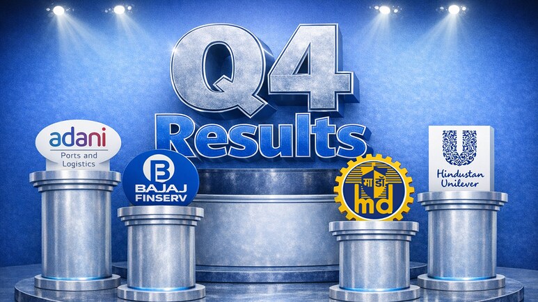 Q4FY26 Results Today: Adani Ports, Mazagon Dock, IDBI Bank, NSDL, HUL, Bajaj Finserv To Declare Earnings
