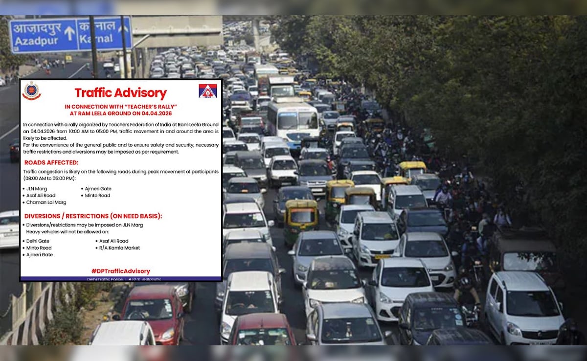 Traffic Advisory: टीचर्स फेडरेशन ऑफ इंडिया की रैली को लेकर दिल्ली पुलिस ने किया अलर्ट, 4 अप्रैल को इन सड़कों पर रहेगा डायवर्जन, पढ़ लें ये ट्रैफिक एडवाइजरी