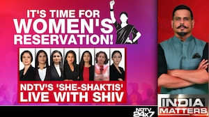 It's Time For Women's Reservation: NDTV's 'She-Shaktis' Live With Shiv Aroor