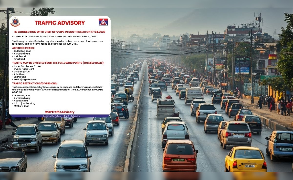 Delhi Traffic Advisory: साउथ दिल्ली में आज VVIP मूवमेंट, ये मार्ग रहेंगे प्रभावित, ट्रैफिक पुलिस ने जारी की एडवाइजरी