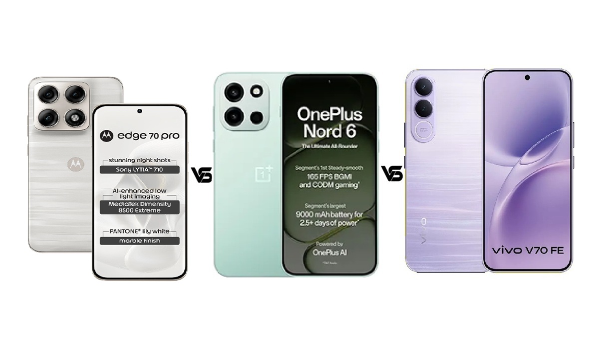 Motorola Edge 70 Pro vs OnePlus Nord 6 vs Vivo V70 FE: 40K में कौन सा फोन है बेस्ट?