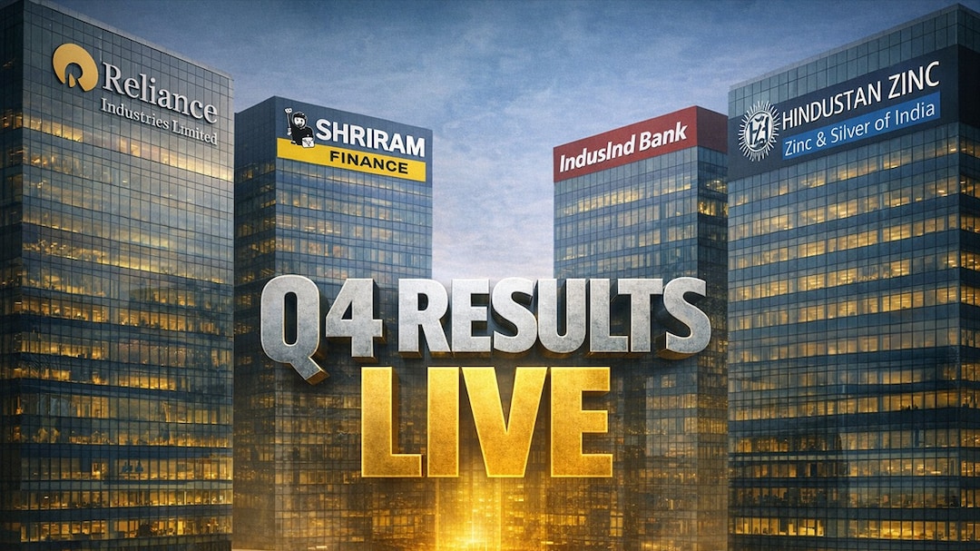 Q4 Results Live Updates: RIL, Hind Zinc, IndusInd Bank In Focus; Chennai Petro Profit Up 42%