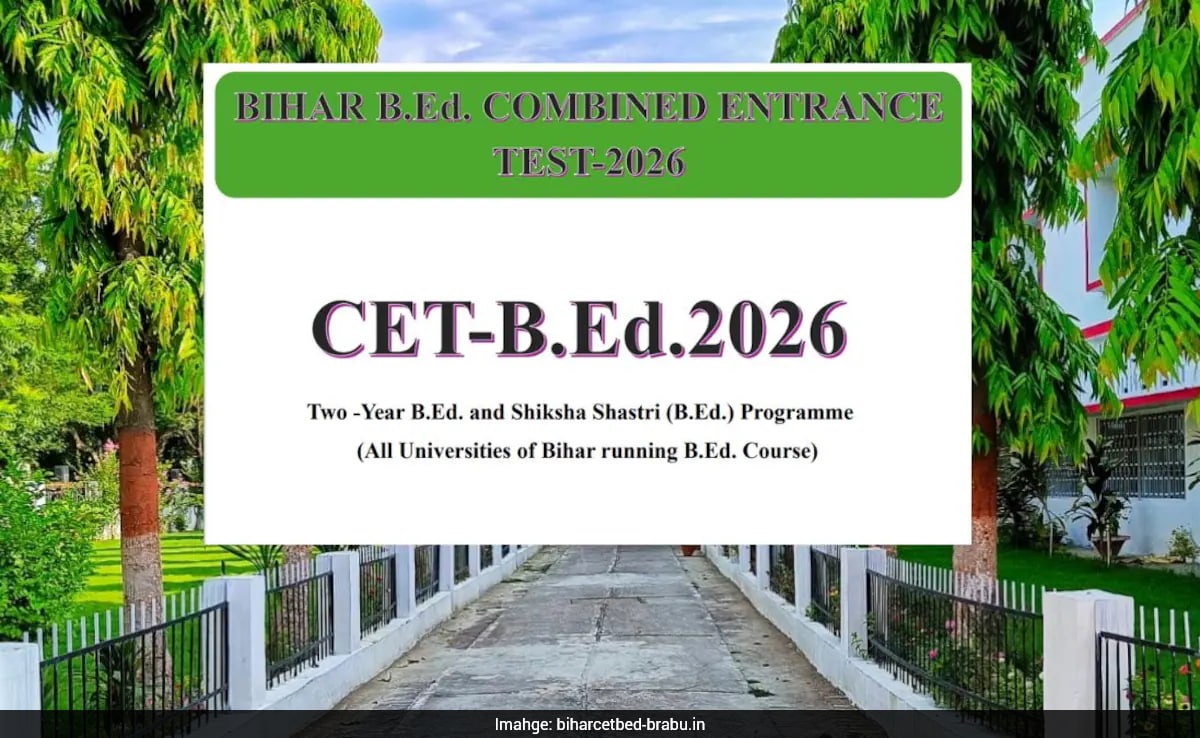 Bihar BEd CET 2026: Registration Ends Today, Exam For 37,250 Seats On June 7