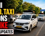 Auto, Taxi Strike In Delhi Live: Three-Day Strike Begins Today — What You Need To Know