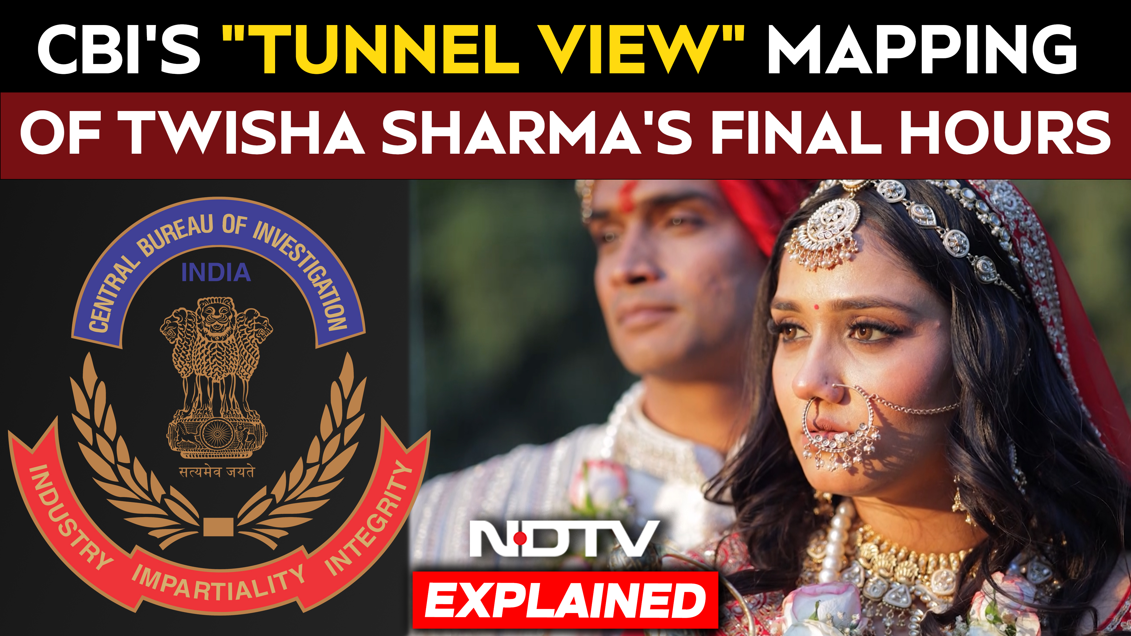Twisha Sharma Latest Update | Inside CBI's "Tunnel View" Mapping Of Twisha Sharma's Final Hours