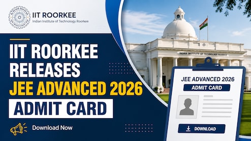 IIT Roorkee Releases JEE Advanced 2026 Admit Card &mdash; Check Details