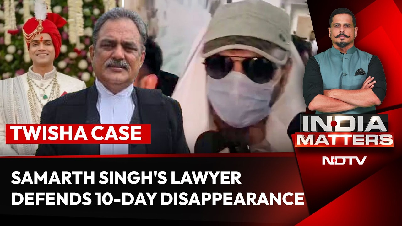 'He Was Not Hiding': Samarth Singh's Lawyer Defends 10-Day Disappearance