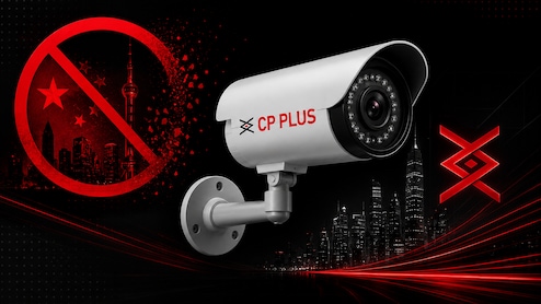 India's Surveillance Market: China Out, CP Plus In &mdash; How Aditya Infotech Has Claimed The CCTV Crown