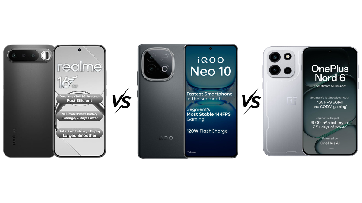 Realme 16 5G vs iQOO Neo 10 5G vs OnePlus Nord 6, जानें कौन सा फोन है बेस्ट वैल्यू फॉर मनी!
