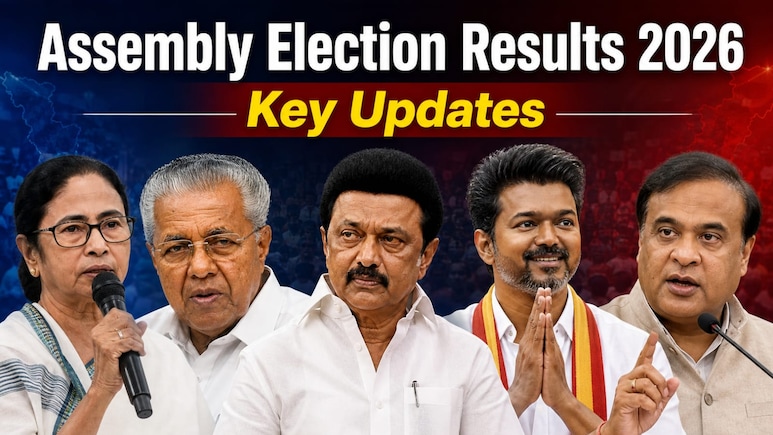 Election Results 2026: Vijay's TVK Emerges Strong in Tamil Nadu, Bengal Tilts Toward BJP &mdash; Key Updates