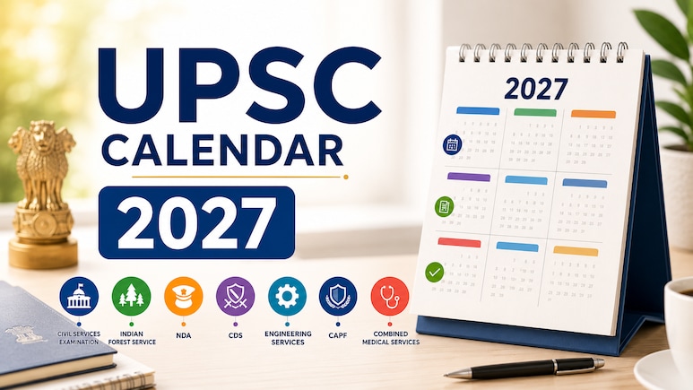 UPSC Calendar 2027 OUT: CSE Prelims On May 23, Check Complete Schedule For NDA, CAPF & IFS Exams