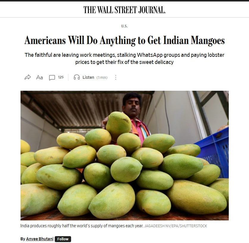 WSJ में छपी भारतीय आम की दीवानगी की रिपोर्ट. WSJ में छपी भारतीय आम की दीवानगी की रिपोर्ट.