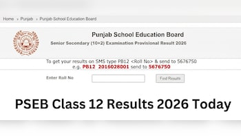 PSEB Class 12 Result 2026 To Be OUT Today; How To Check Scorecard On Punjab Board Website And Digilocker