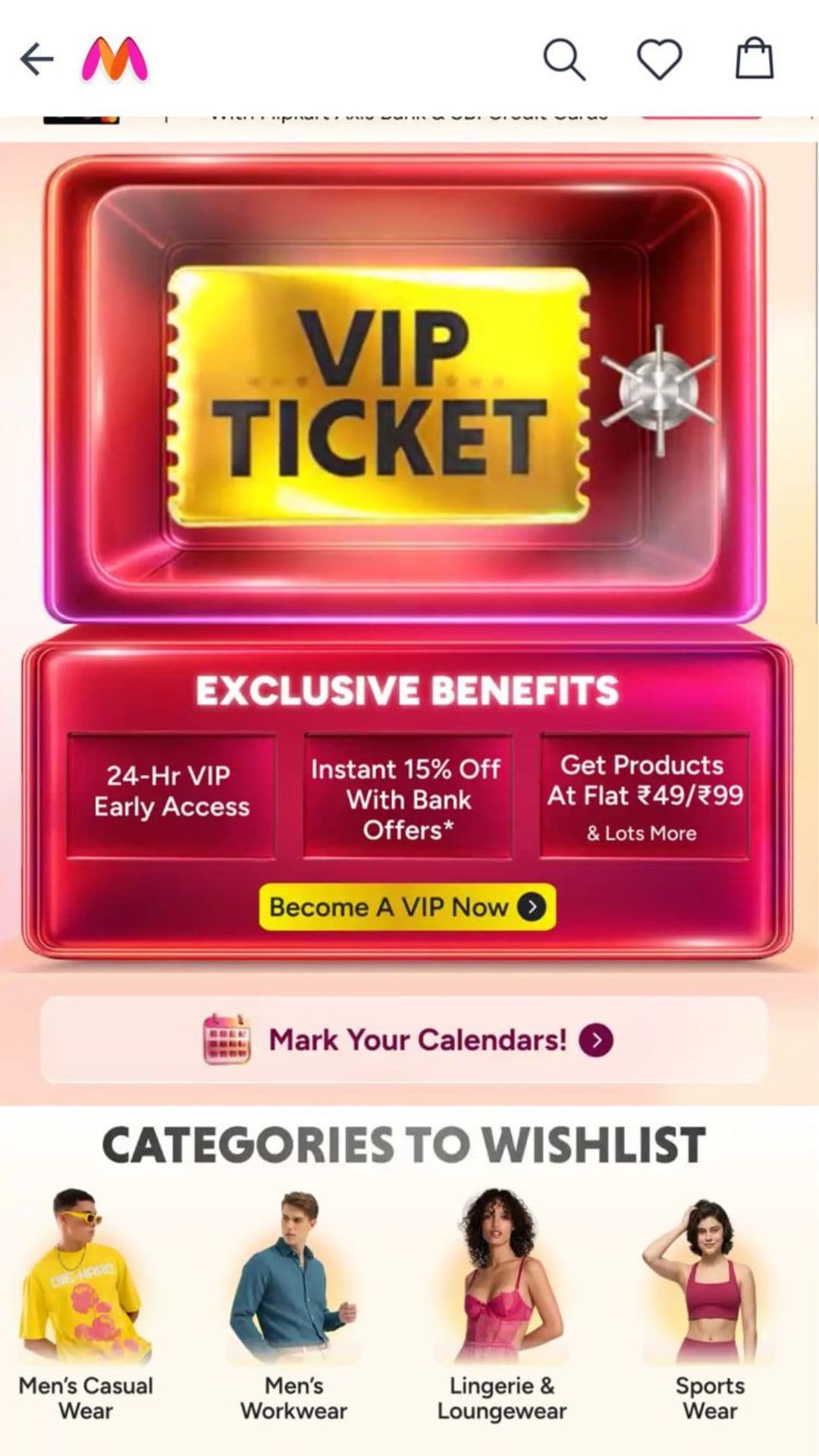 Myntra VIP Ticket gives you a head start before the main sale rush begins.