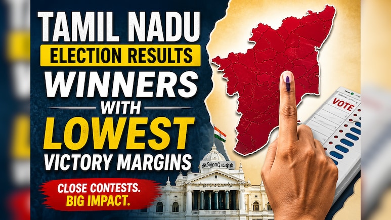 Tamil Nadu Election Results: Winners With Lowest Victory Margins