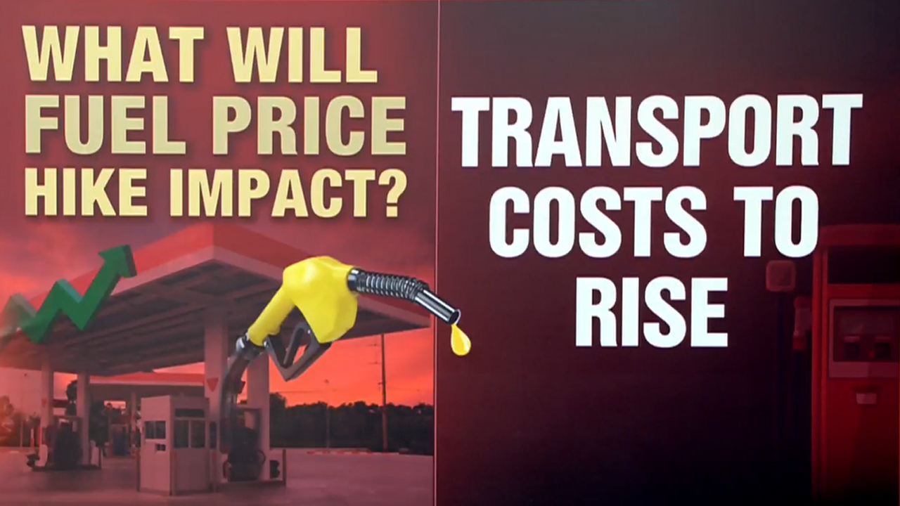 Fuel Price Hike: What Gets Costlier?